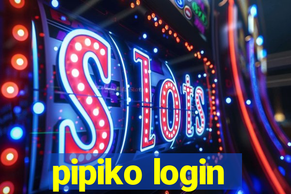 pipiko login